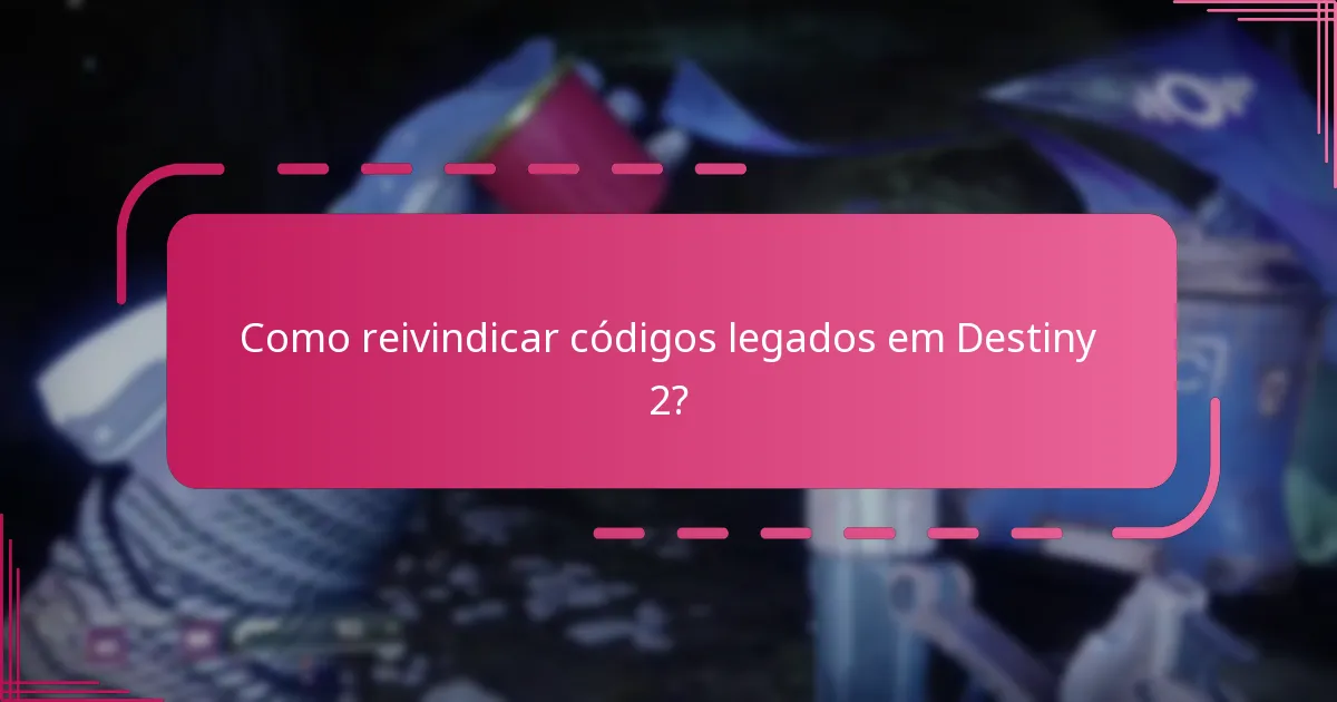 Quais promoções passadas ofereceram códigos legados?