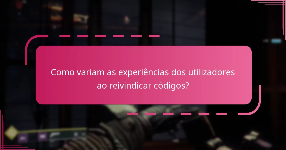 Que tipos de códigos podem ser reivindicados em Destiny 2?