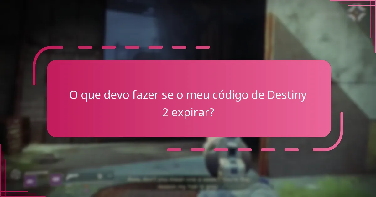 Que estratégias posso usar para evitar perder códigos de Destiny 2?
