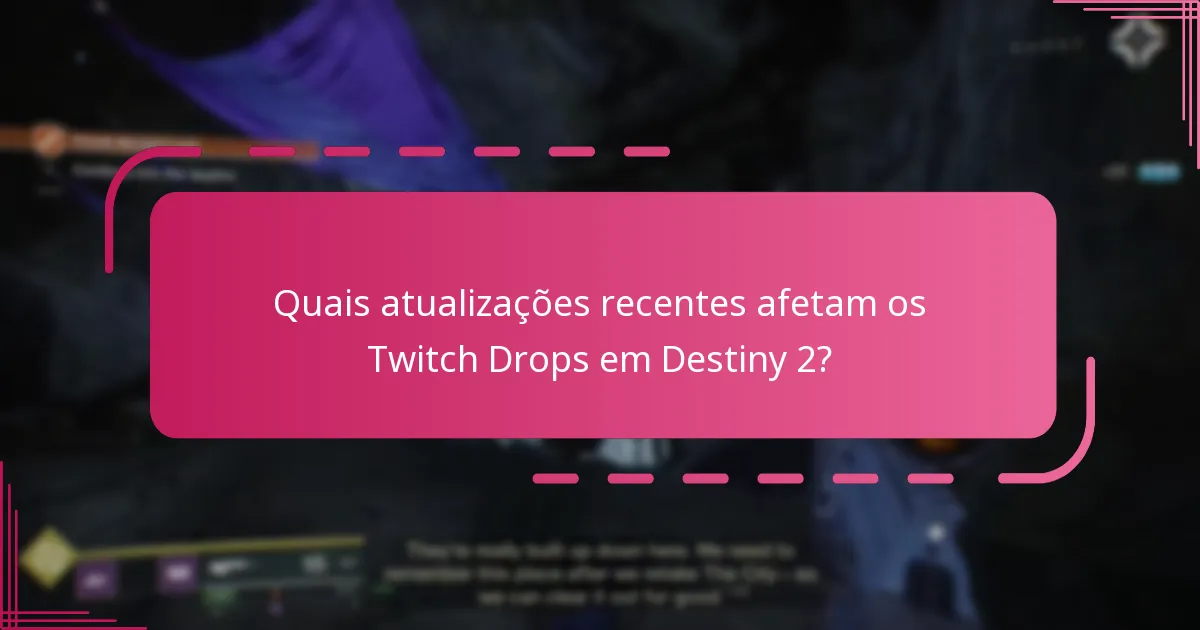 Quais recursos de apoio estão disponíveis para problemas com Twitch Drops?
