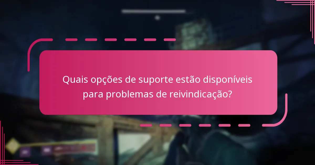 Quais são os erros comuns ao reivindicar o Passe de Temporada?