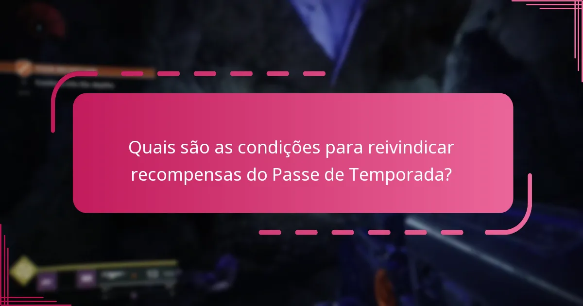 Como os Códigos Bungie e os Twitch Drops se integram com as recompensas do Passe de Temporada?