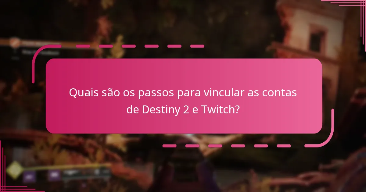 Quais são os erros comuns ao reclamar os Twitch Drops?